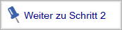 Weiter zu Schritt 2