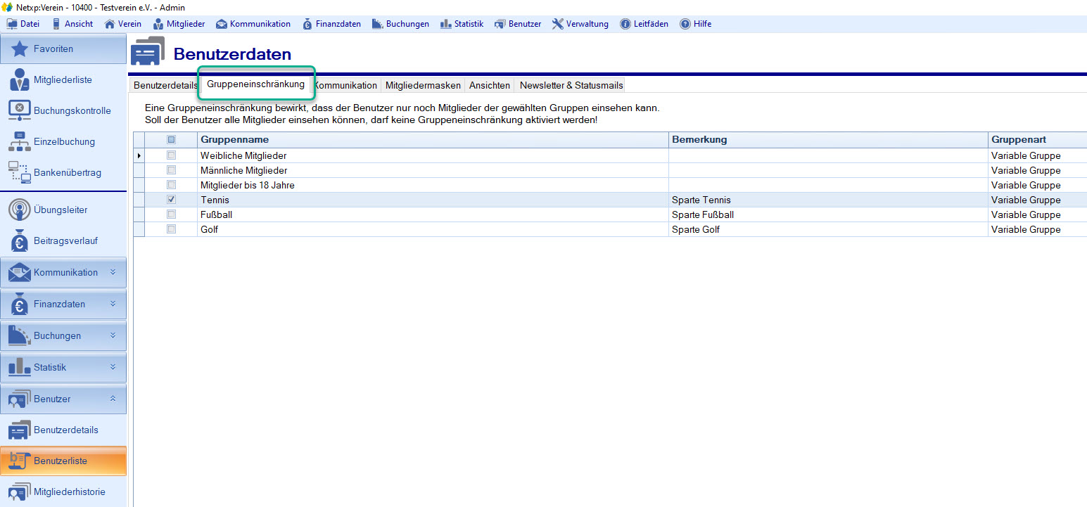 Benutzerliste / Gruppeneinschränkung Benutzerliste / Gruppeneinschränkung