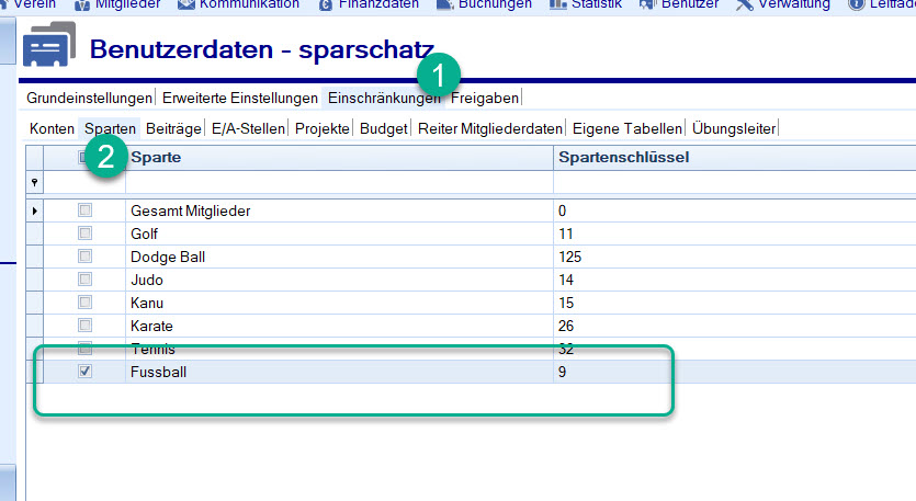 Benutzer / Spartenschatzmeister / Sparte einschränken Benutzer / Spartenschatzmeister / Sparte einschränken