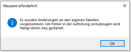 Verwaltung - Optionen / Eigene Tabellen - Neustart Verwaltung - Optionen / Eigene Tabellen - Neustart