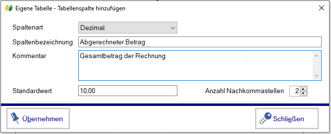 Verwaltung - Optionen / Eigene Tabellen - Spaltenart Dezimal Verwaltung - Optionen / Eigene Tabellen - Spaltenart Dezimal