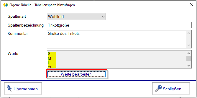 Verwaltung - Optionen / Eigene Tabellen - Spaltenart Wahlfeld Verwaltung - Optionen / Eigene Tabellen - Spaltenart Wahlfeld