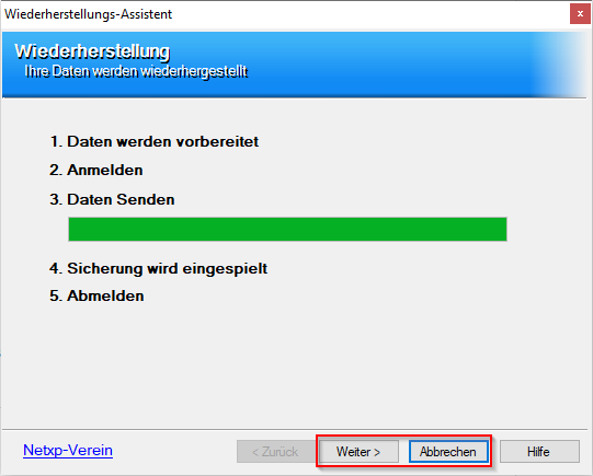 Verwaltung - Optionen / Backup Client - Sicherung wiederherstellen Datenbankassistent - Wiederherstellungsprozess Verwaltung - Optionen / Backup Client - Sicherung wiederherstellen Datenbankassistent - Wiederherstellungsprozess