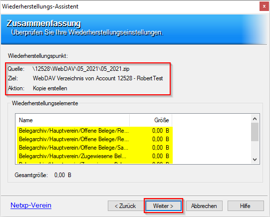 Verwaltung - Optionen / Backup Client - Sicherung wiederherstellen Dateiassistent - Zusammenfassung Verwaltung - Optionen / Backup Client - Sicherung wiederherstellen Dateiassistent - Zusammenfassung