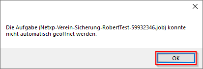 Verwaltung - Optionen / Backup Client - Backup Aufgabenplanung Fehlermeldung Verwaltung - Optionen / Backup Client - Backup Aufgabenplanung Fehlermeldung