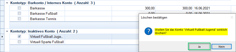 Finanzdaten / Konten - Virtuell - löschen mit Bestätigung Finanzdaten / Konten - Virtuell - löschen mit Bestätigung