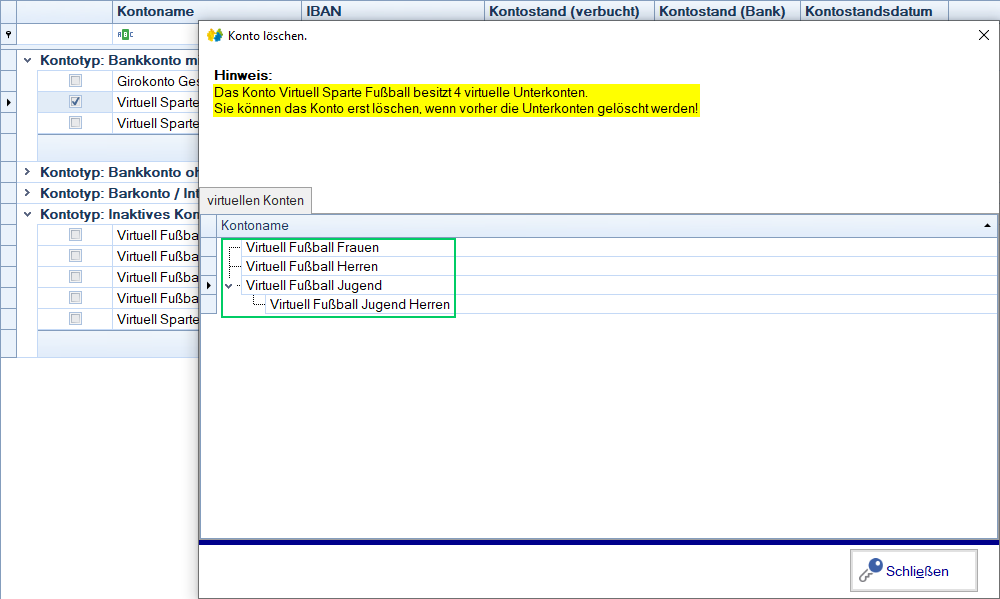 Finanzdaten / Konten - Virtuell - löschen mit Warnhinweis Unterkonten Finanzdaten / Konten - Virtuell - löschen mit Warnhinweis Unterkonten