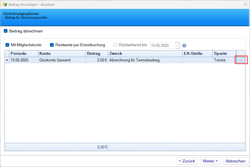Mitgliedsdaten / Beitragsassistent/Hinzufügen - Maske Abrechnung Mitgliedsdaten / Beitragsassistent/Hinzufügen - Maske Abrechnung