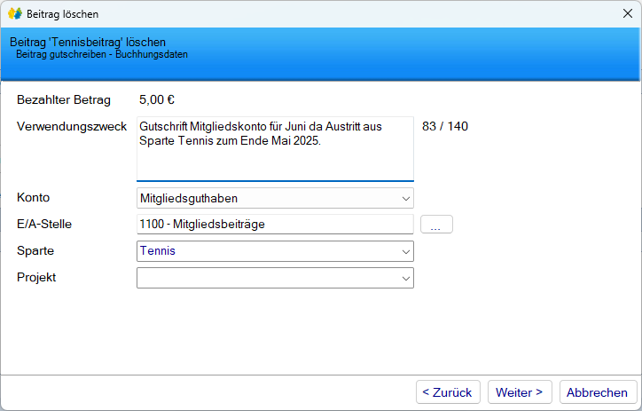 Mitgliedsdaten / Beitragsassistent / Entfernen - Gutschreiben Buchungsdetails Mitgliedsdaten / Beitragsassistent / Entfernen - Gutschreiben Buchungsdetails