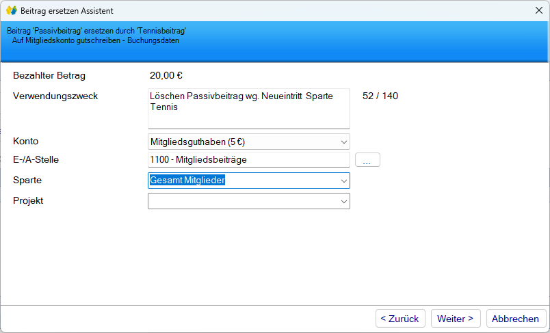 Mitgliedsdaten / Beitragsassistent/Ersetzen - Löschen/Ersetzen/Gutschreiben - Buchung Mitgliedsdaten / Beitragsassistent/Ersetzen - Löschen/Ersetzen/Gutschreiben - Buchung