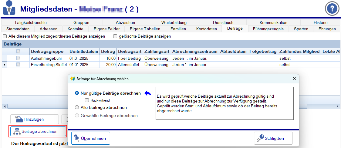 Mitgliedsdaten / Beitrag abrechnen - Standardansicht Mitgliedsdaten / Beitrag abrechnen - Standardansicht